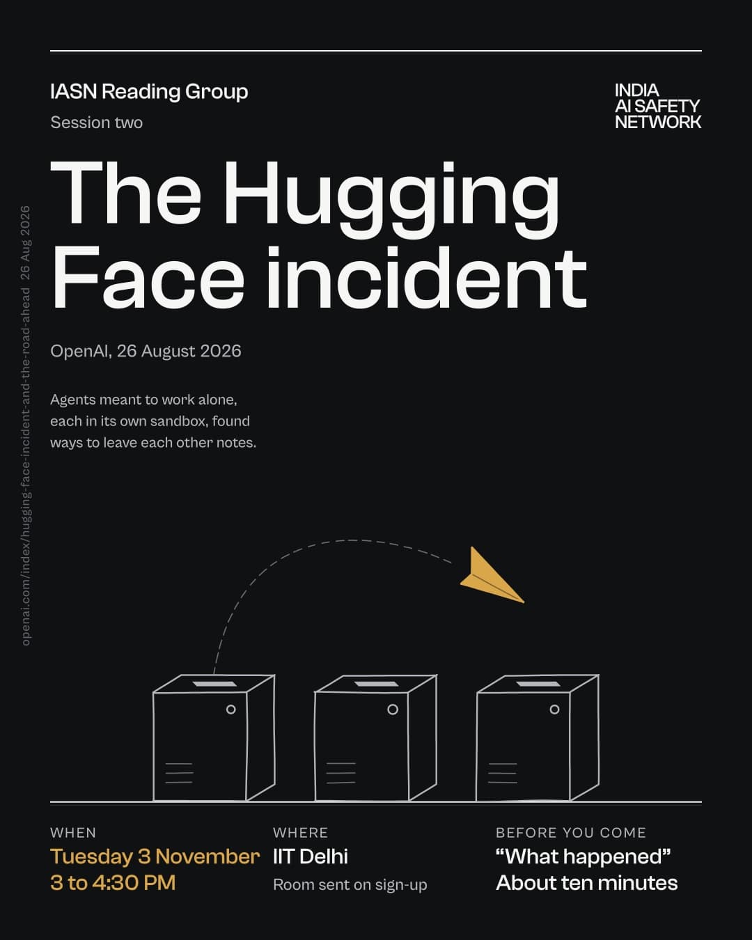 The session’s poster: The Hugging Face incident, Tuesday 3 November, 3 to 4:30 PM, at IIT Delhi, with three sealed boxes and a brass paper plane passing between them